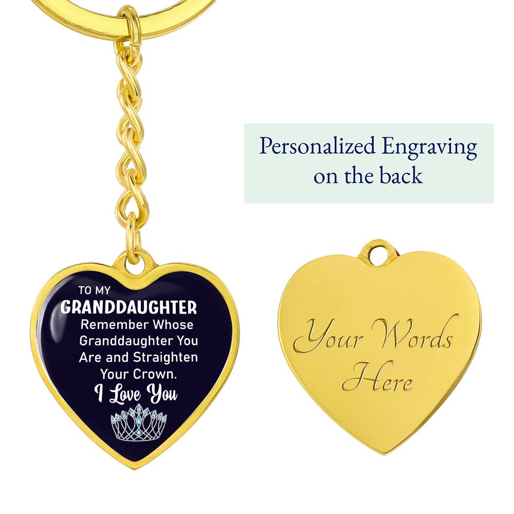 To My Granddaughter | Straighten Your Crown | Graphic Heart Keychain