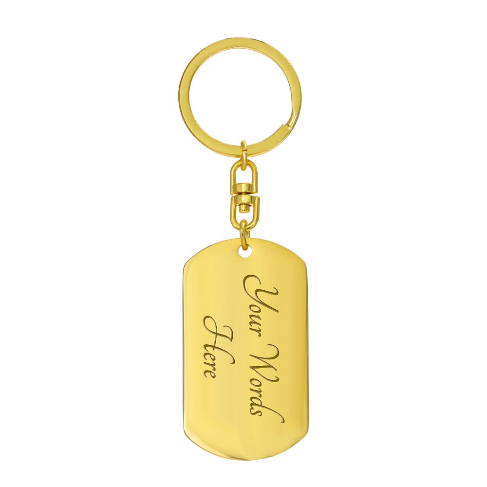 To My Son | You are Braver, Stronger & Smarter | Graphic Dog Tag Keychain