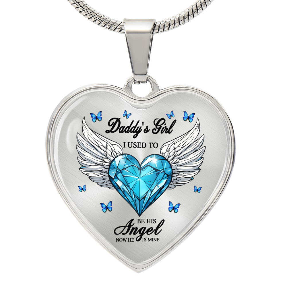 Dad My Angel ,Daddy's Girl ,Heart Pendant