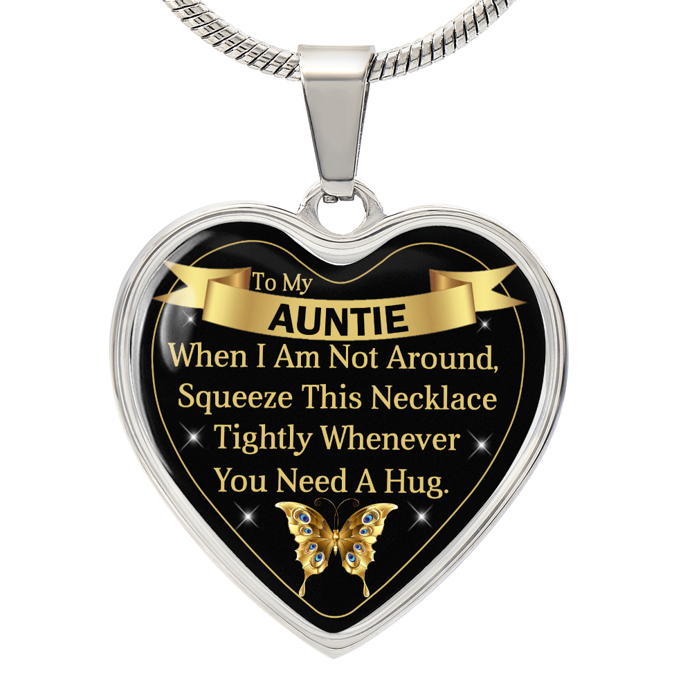 To My Auntie - Need a Hug - Heart Pendant Gift