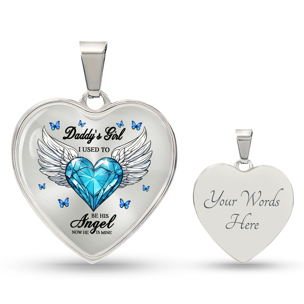 Dad My Angel ,Daddy's Girl ,Heart Pendant