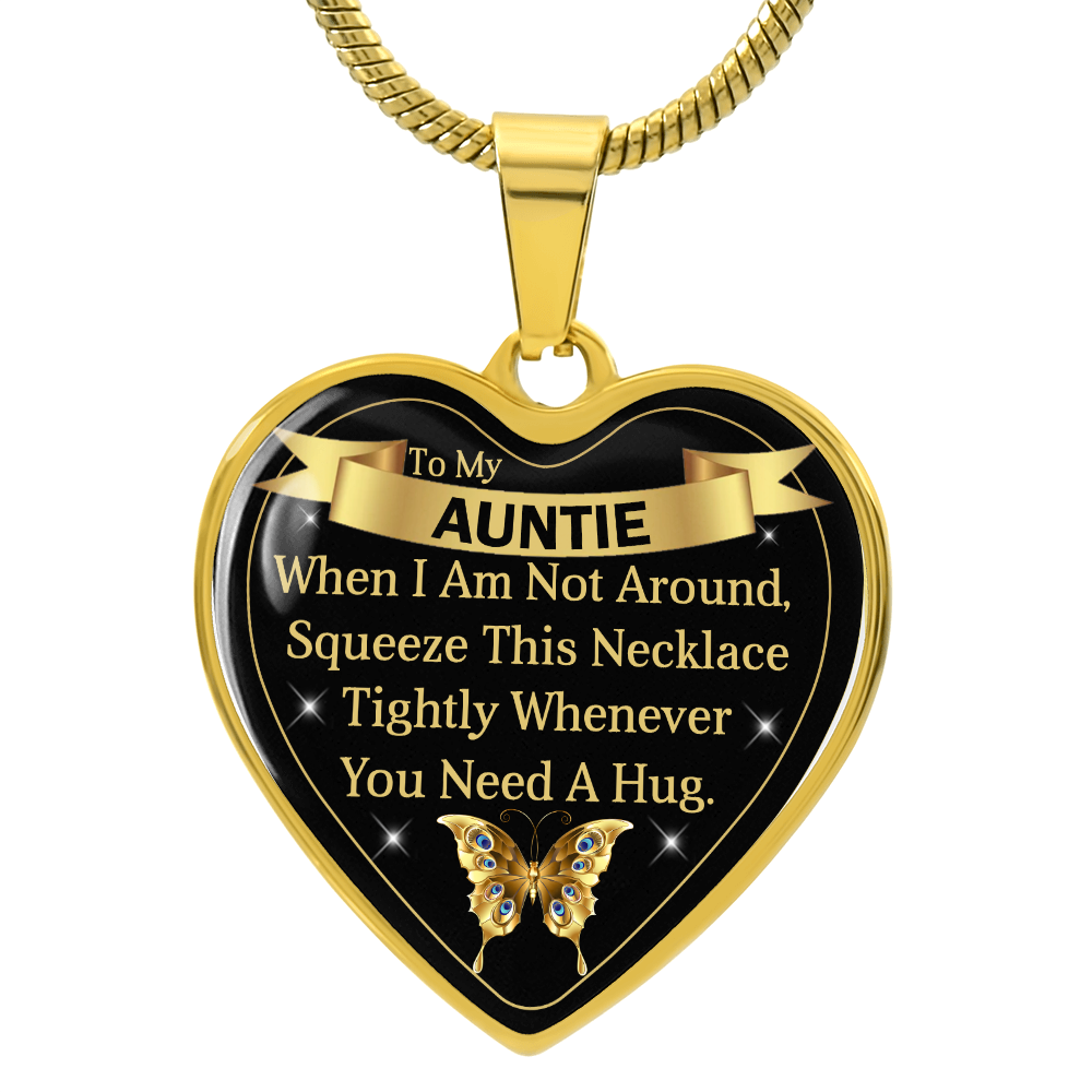 To My Auntie - Need a Hug - Heart Pendant Gift