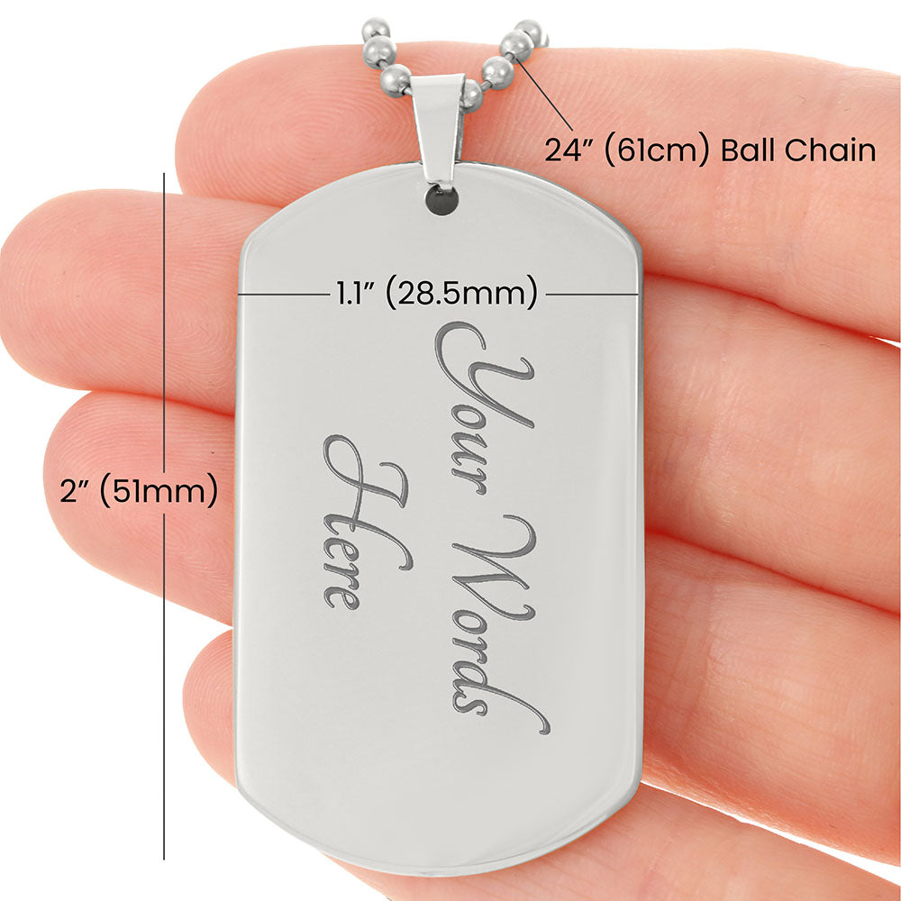 To My Son | You Are Enough | Dog Tag