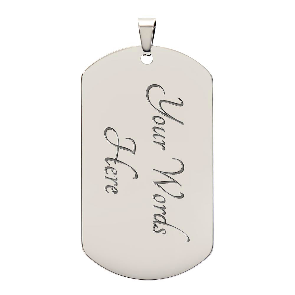 To My Man | You Are Enough | Dog Tag Military Chain