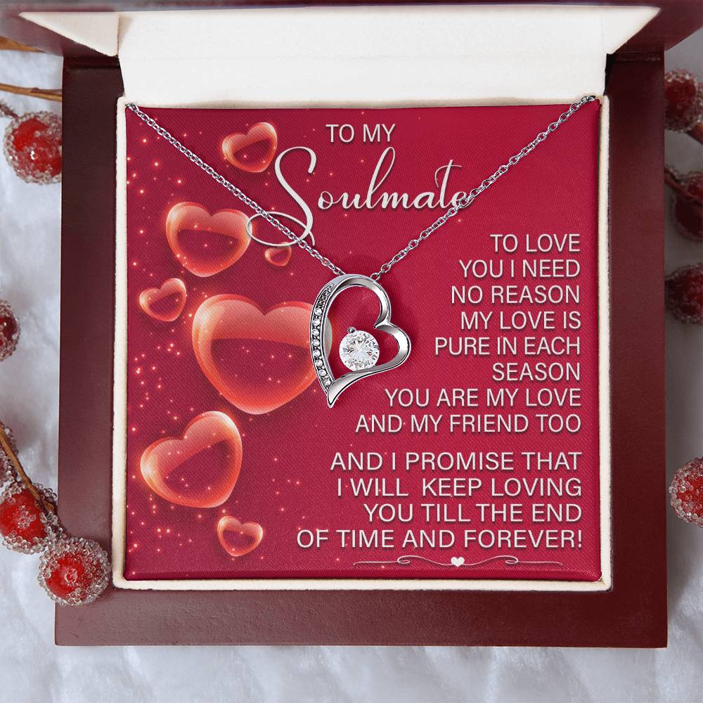To My Soulmate - Keep Loving You - Forever Love Necklace Gift