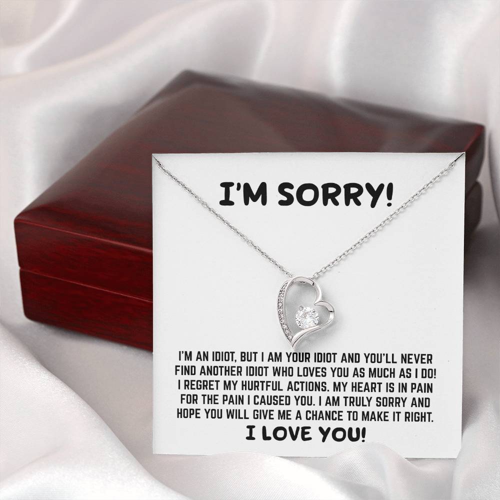 I Am Sorry - Give Me A Chance - Forever Love Necklace Gift