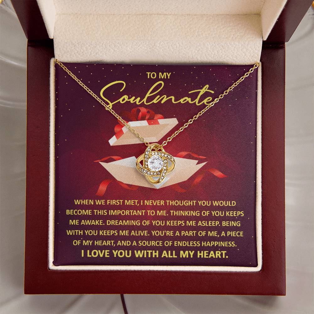 To My Soulmate - Thinking of You - Love Knot Necklace Gift