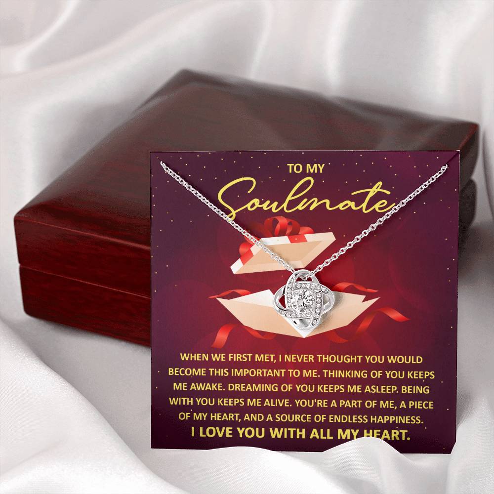 To My Soulmate - Thinking of You - Love Knot Necklace Gift