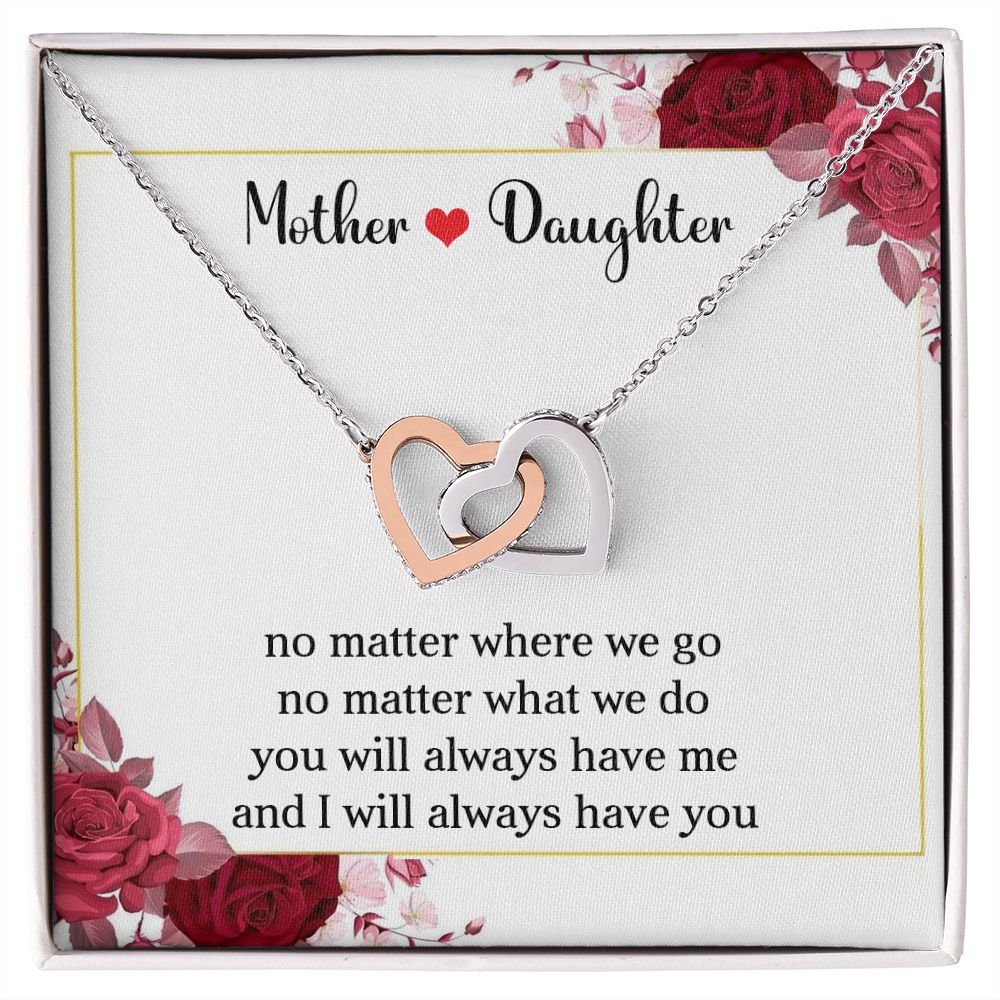 Mother & Daughter | Always Have You | Interlocking Hearts | Roses | Mother's Day, Christmas & Birthday Present