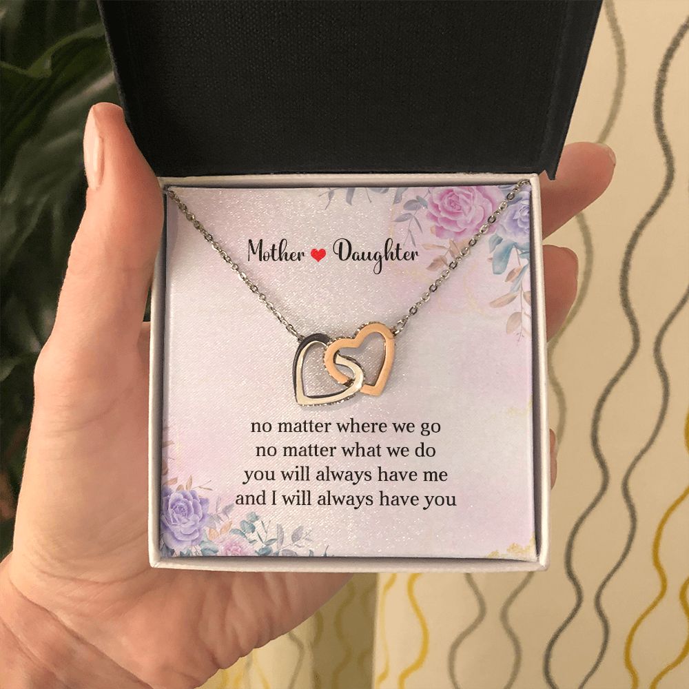 Mother & Daughter | Always Have You | Interlocking Hearts | Mother's Day, Christmas & Birthday Present