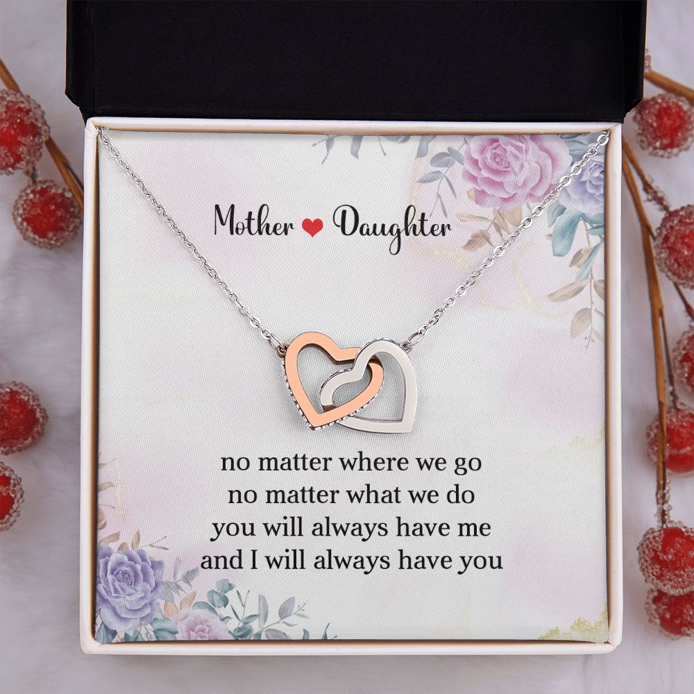 Mother & Daughter | Always Have You | Interlocking Hearts | Mother's Day, Christmas & Birthday Present