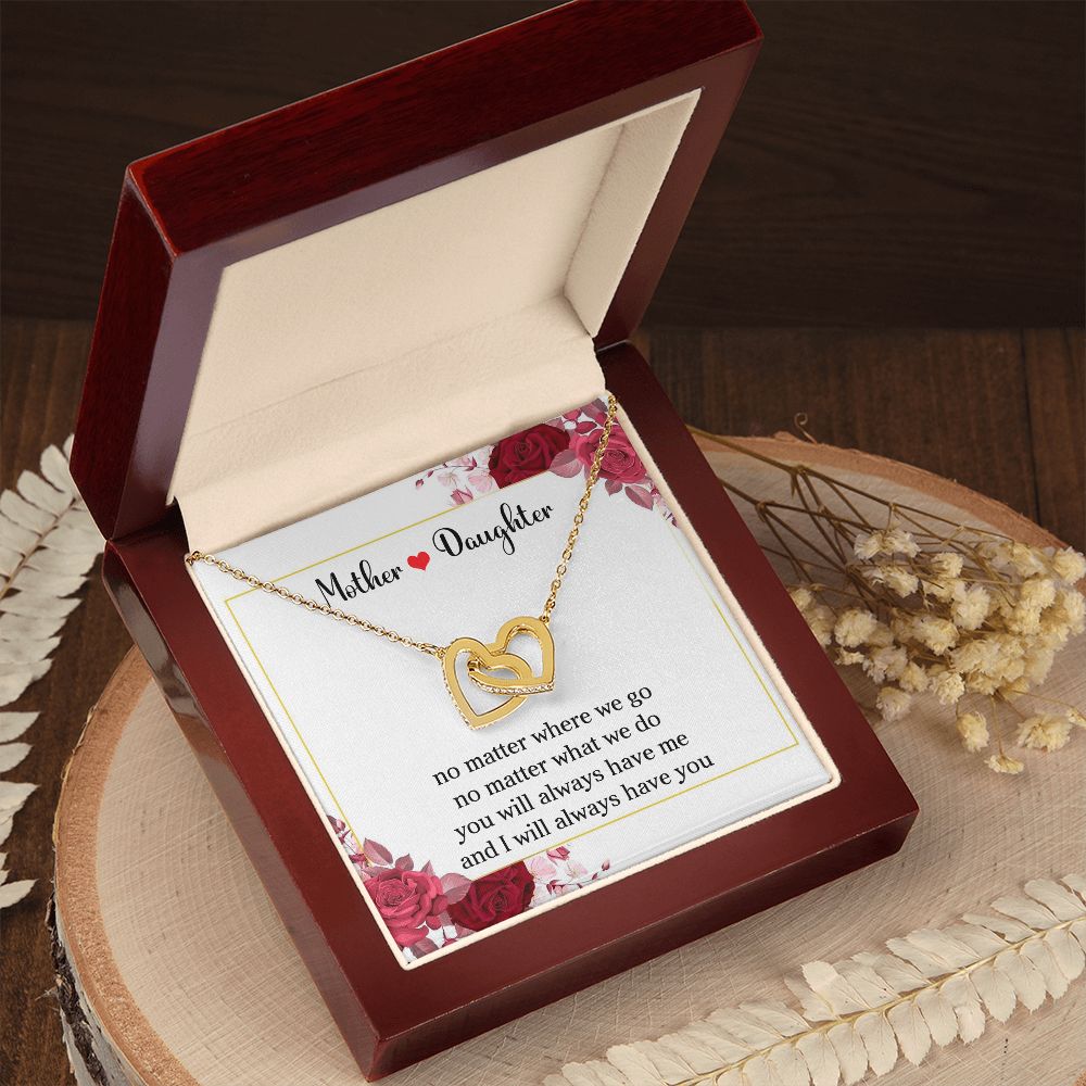 Mother & Daughter | Always Have You | Interlocking Hearts | Roses | Mother's Day, Christmas & Birthday Present