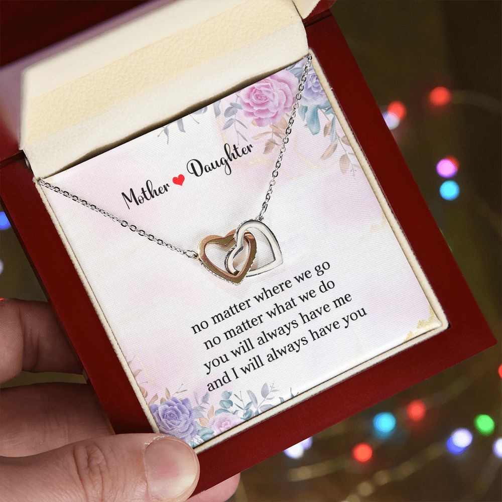 Mother & Daughter | Always Have You | Interlocking Hearts | Mother's Day, Christmas & Birthday Present