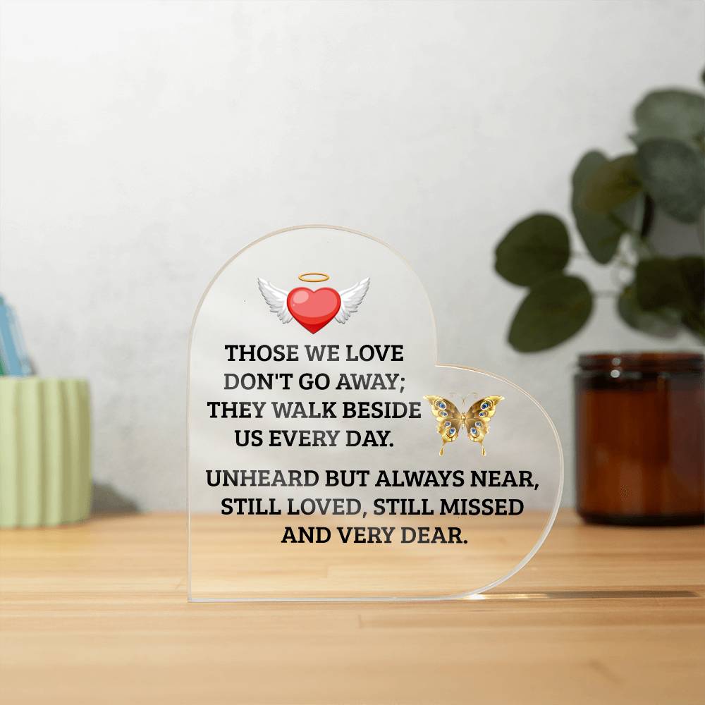 Those We Love | Memorial & Remembrance | Heart Shaped Acrylic Plaque