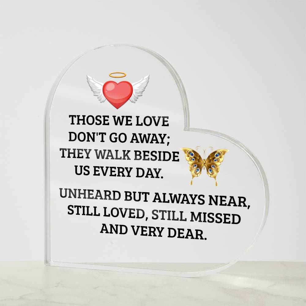 Those We Love | Memorial & Remembrance | Heart Shaped Acrylic Plaque