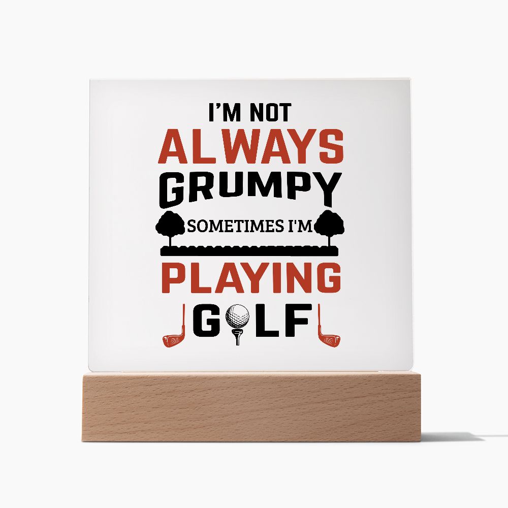 Square Acrylic Plague | Not Always Grumpy | Playing Golf