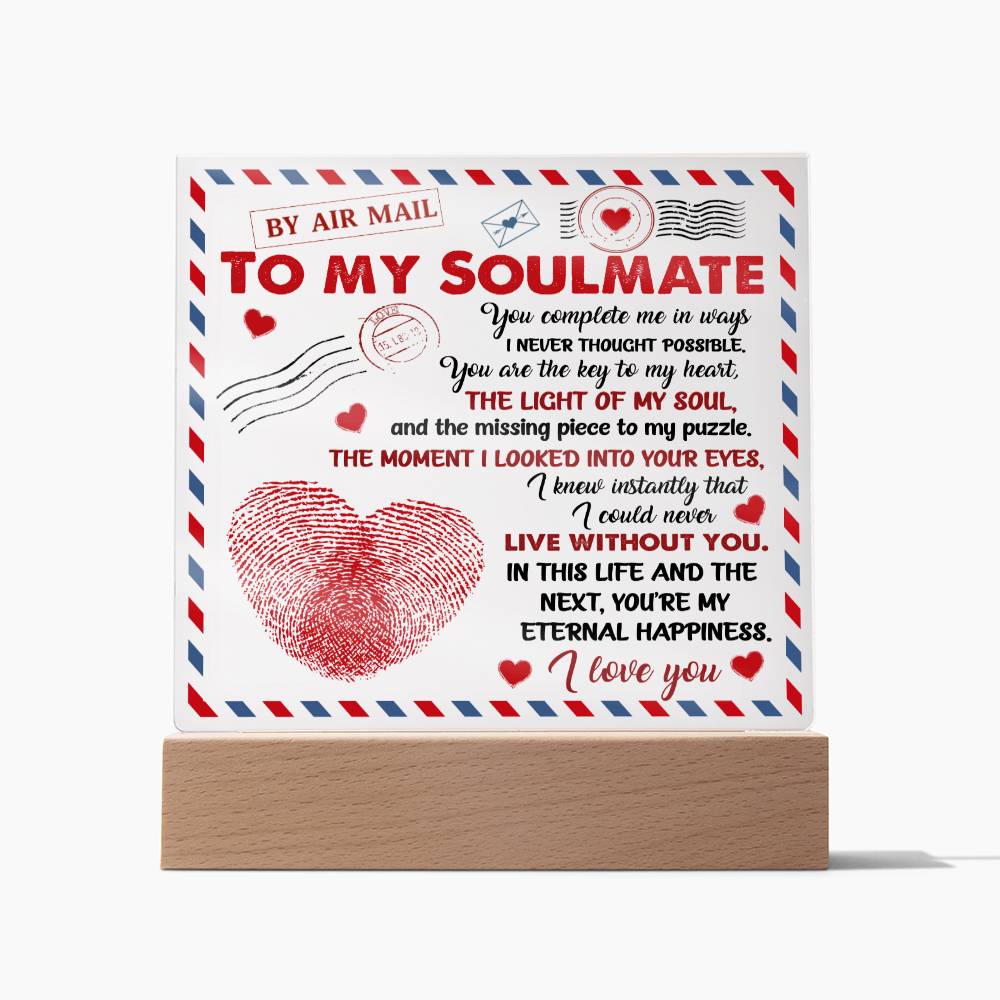 To My Soulmate - You Complete Me - Night Light Acrylic Square Plaque Gift