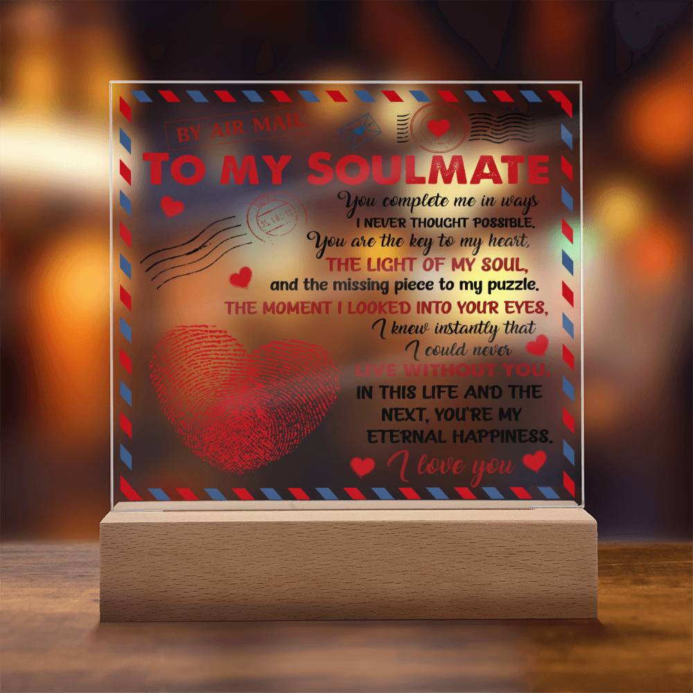 To My Soulmate - You Complete Me - Night Light Acrylic Square Plaque Gift