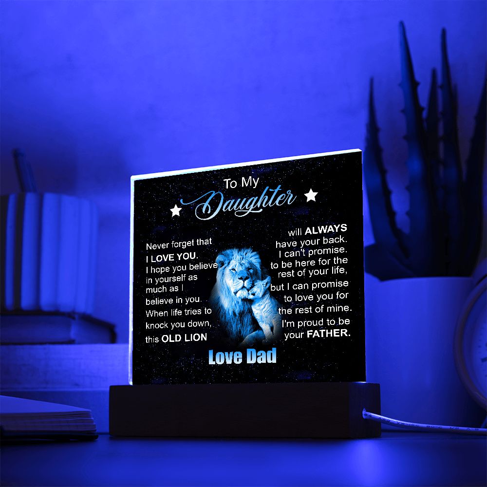To My Daughter | Square Acrylic Plaque | Old Lion
