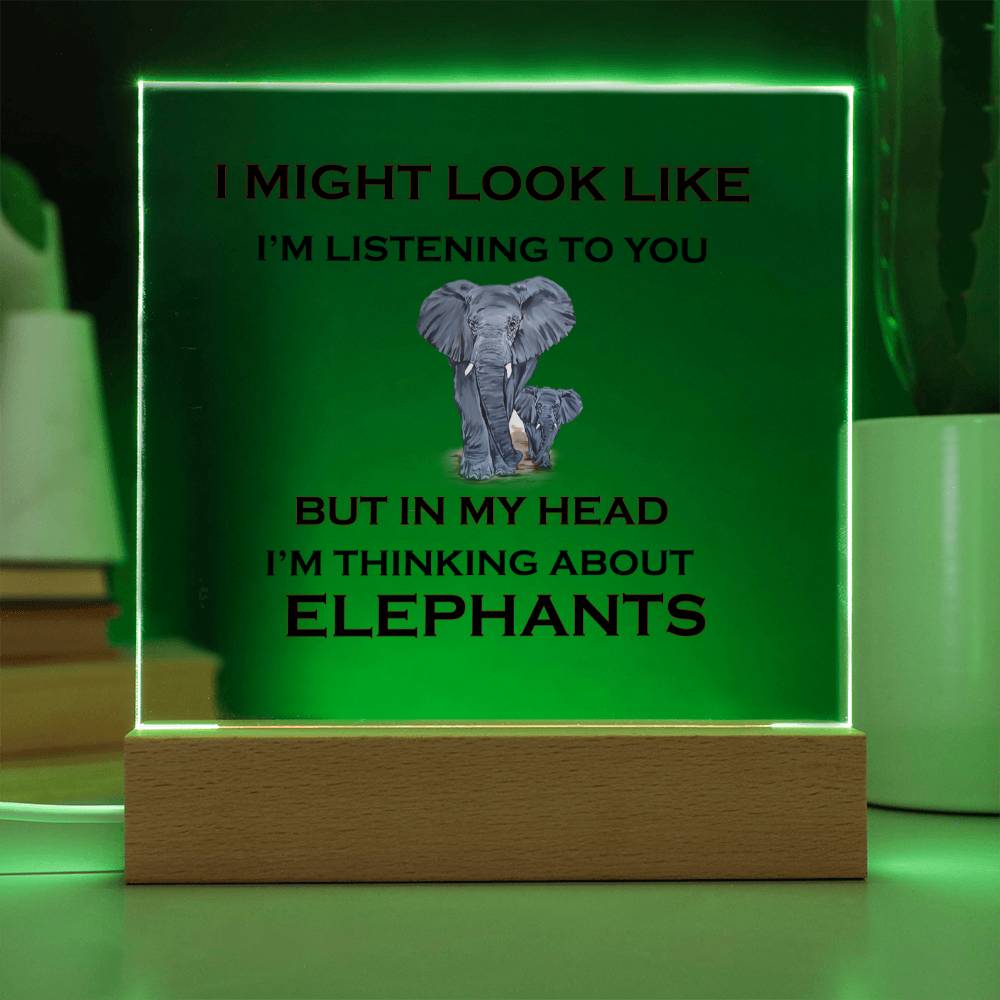 Thinking About Elephants | Square Acrylic Plaque | Elephant Lovers Gift