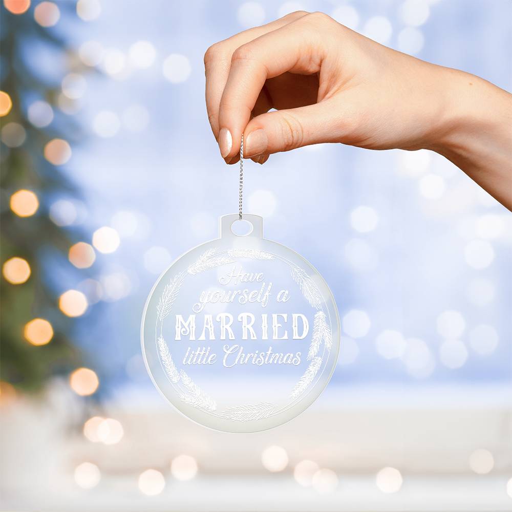 Have Yourself a Married Little Christmas