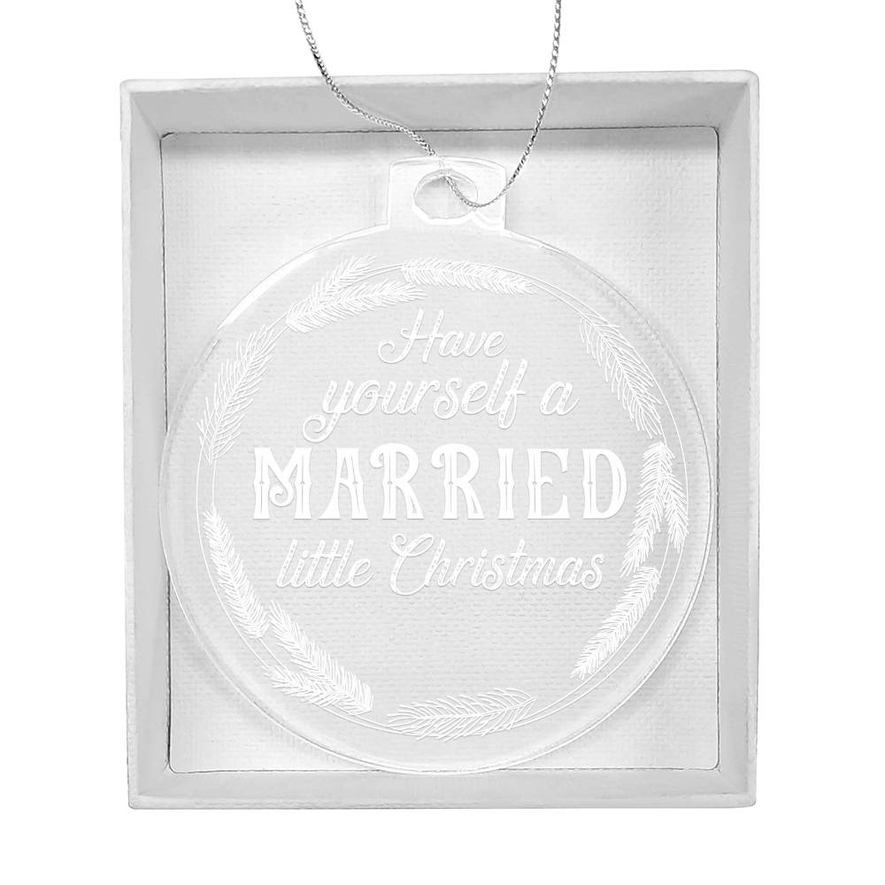 Have Yourself a Married Little Christmas