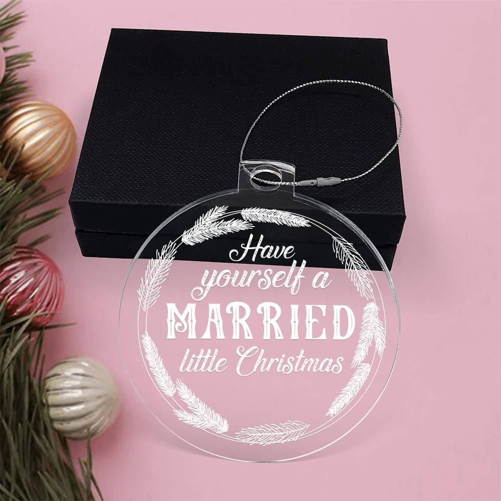 Have Yourself a Married Little Christmas