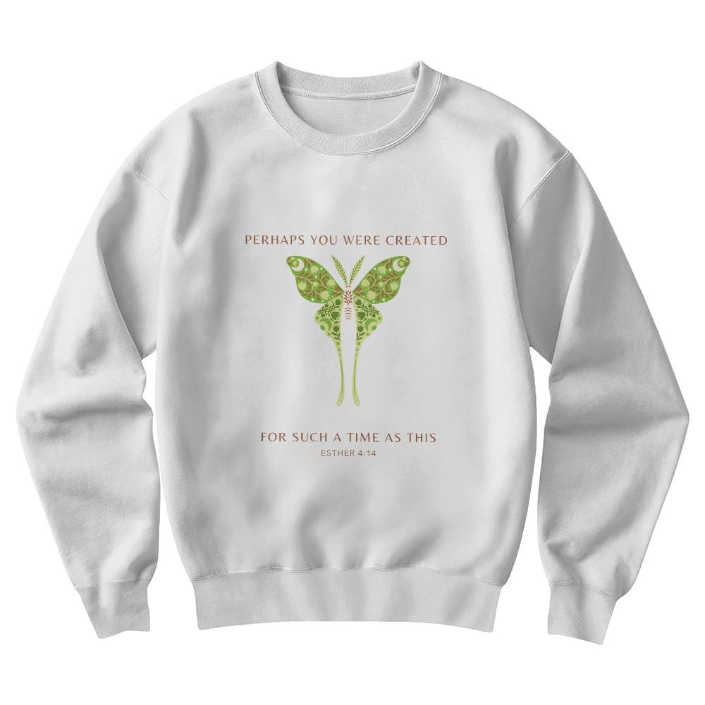 Such a time like this Sweat shirt, Moth Teeshirt