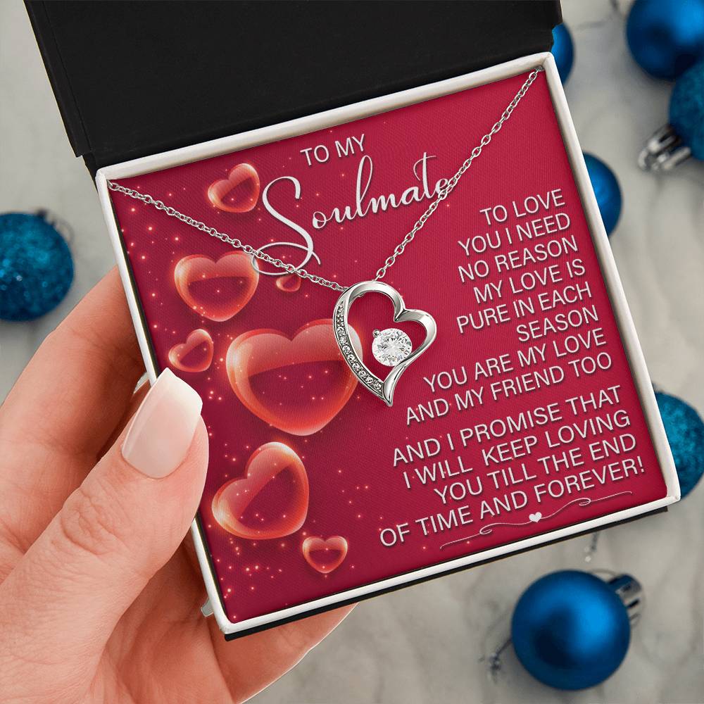 To My Soulmate - Keep Loving You - Forever Love Necklace Gift