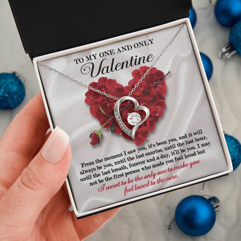 To My One and Only Valentine - Always Be You - Forever Love Necklace Gift