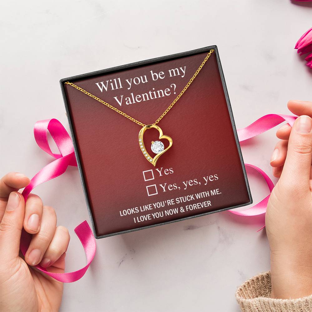 Will You Be My Valentine - Forever Love Necklace Gift