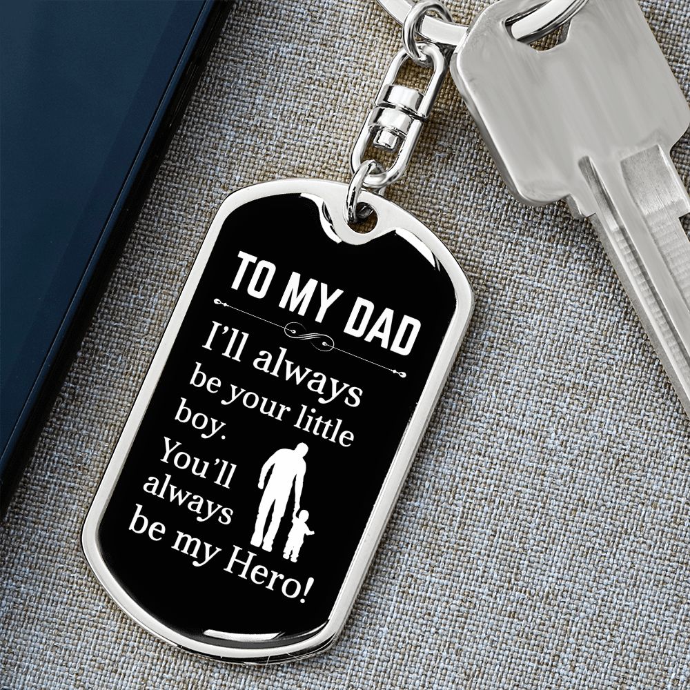 To My Dad | Hero | Dog Tag