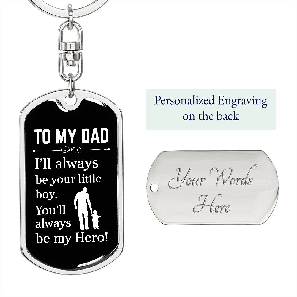 To My Dad | Hero | Dog Tag