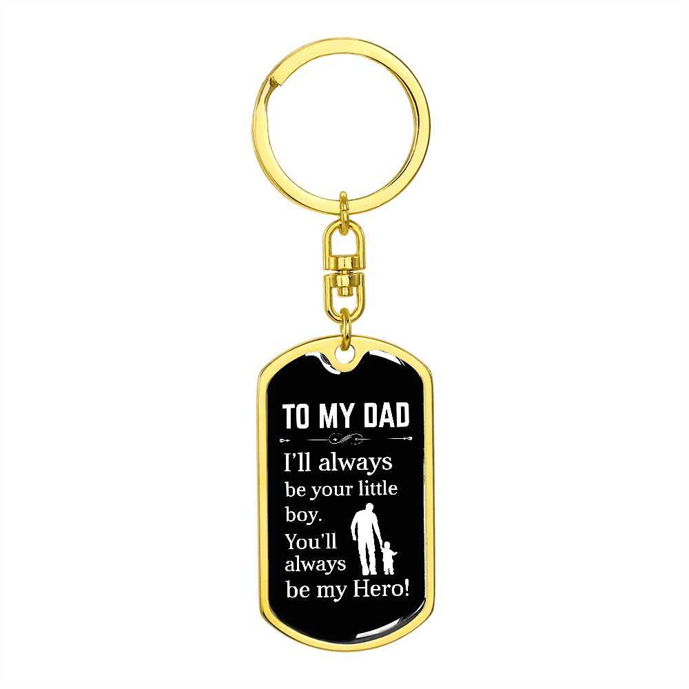 To My Dad | Hero | Dog Tag