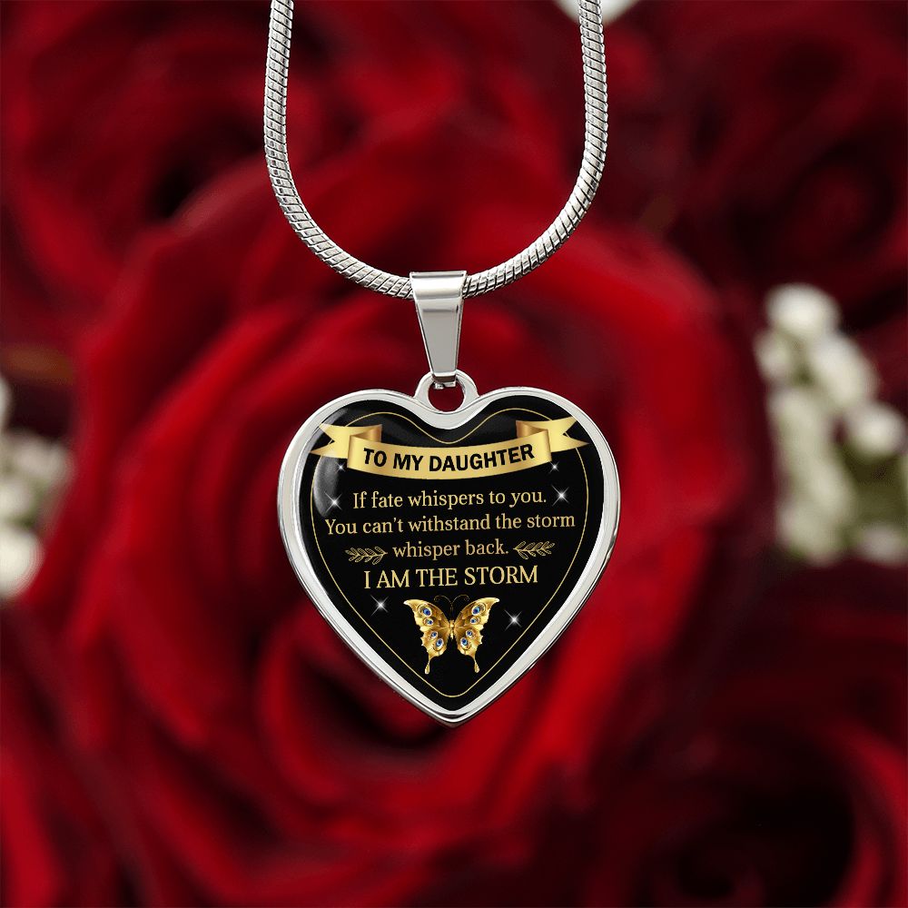 To My Daughter | I Am The Storm | Heart Necklace