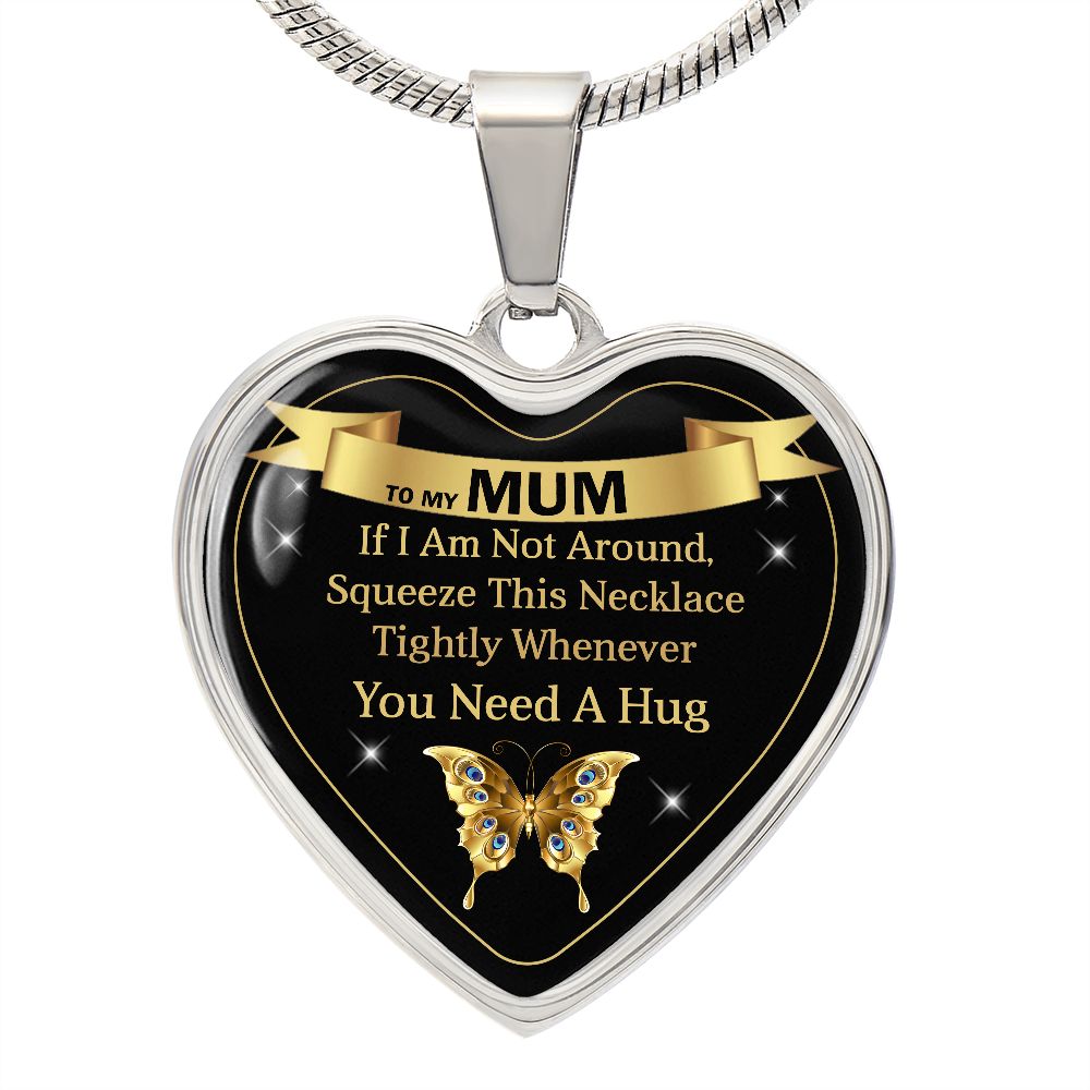 To My Mum | Need a Hug | Heart Pendant
