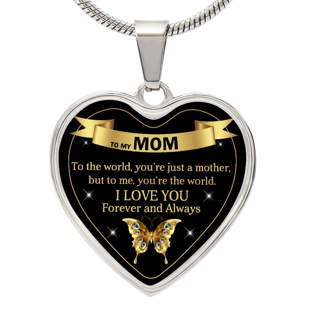 To My Mom | World | Heart Pendant
