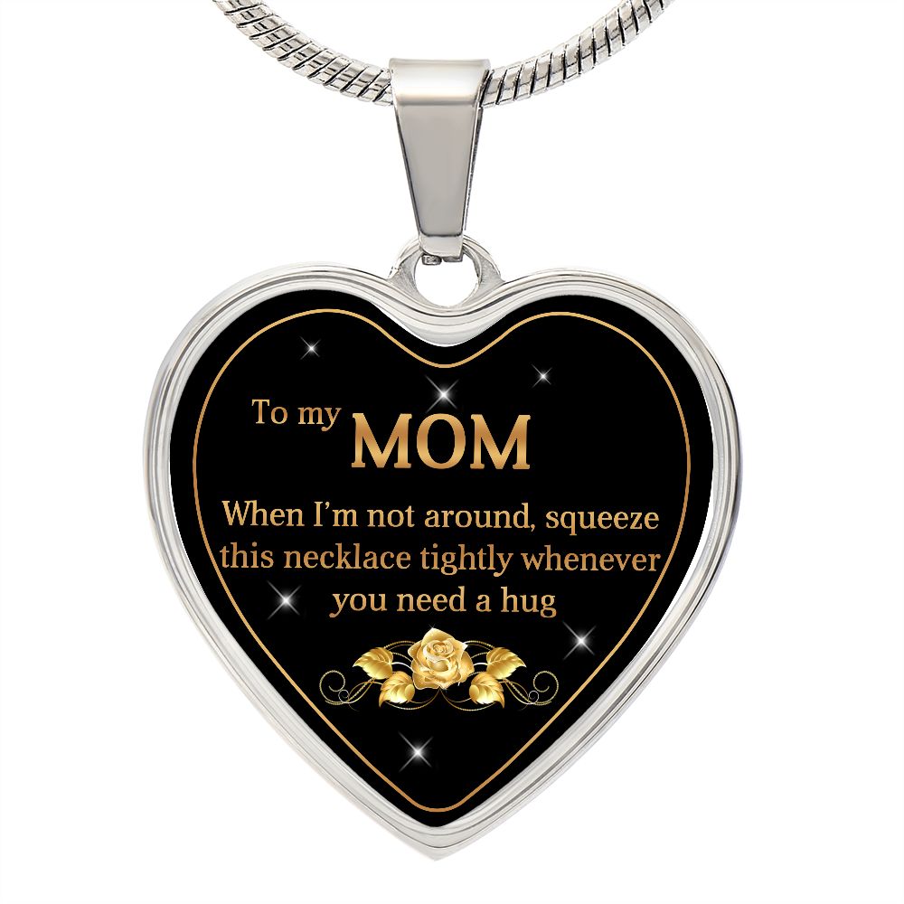 To My Mom | Hug | Heart Pendant | Necklace Gift