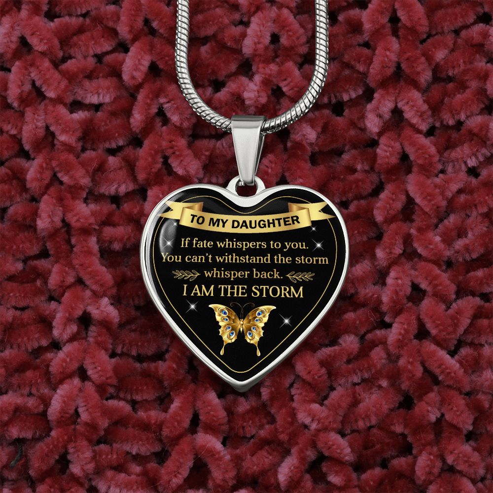 To My Daughter | I Am The Storm | Heart Necklace