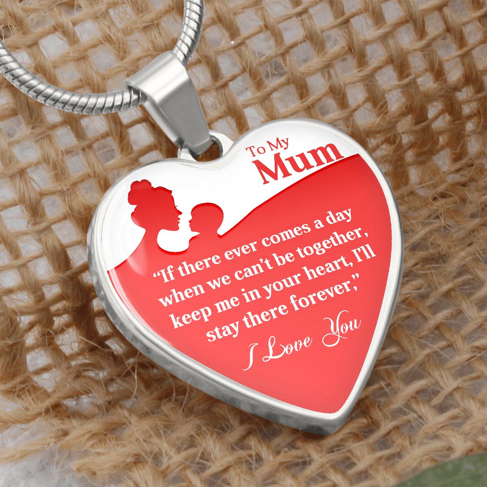 To My Mum | Forever | Heart Pendant