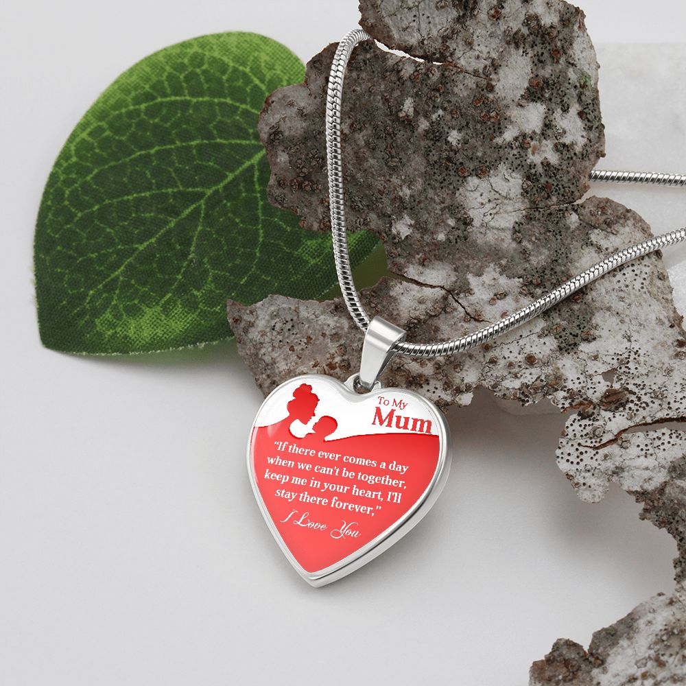 To My Mum | Forever | Heart Pendant