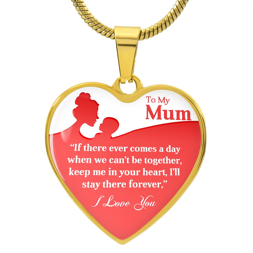 To My Mum | Forever | Heart Pendant