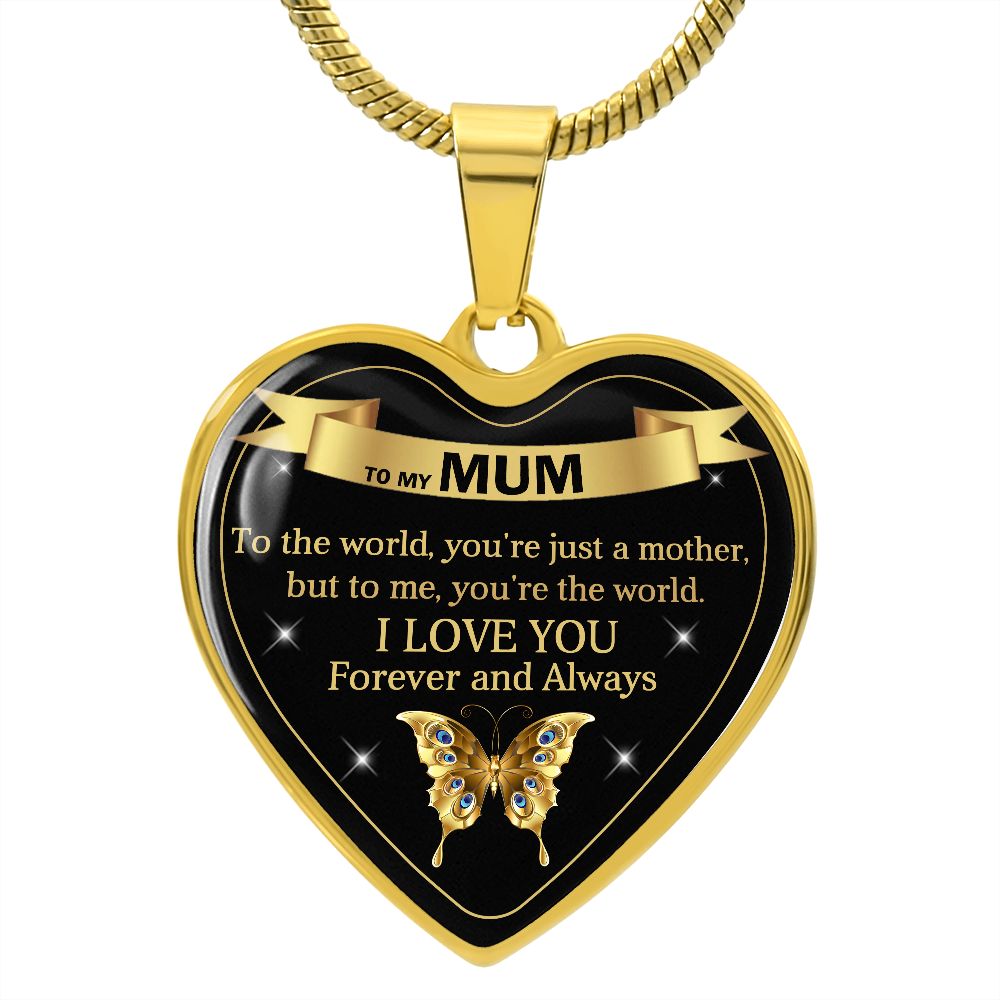 To My Mum | World | Heart Pendant