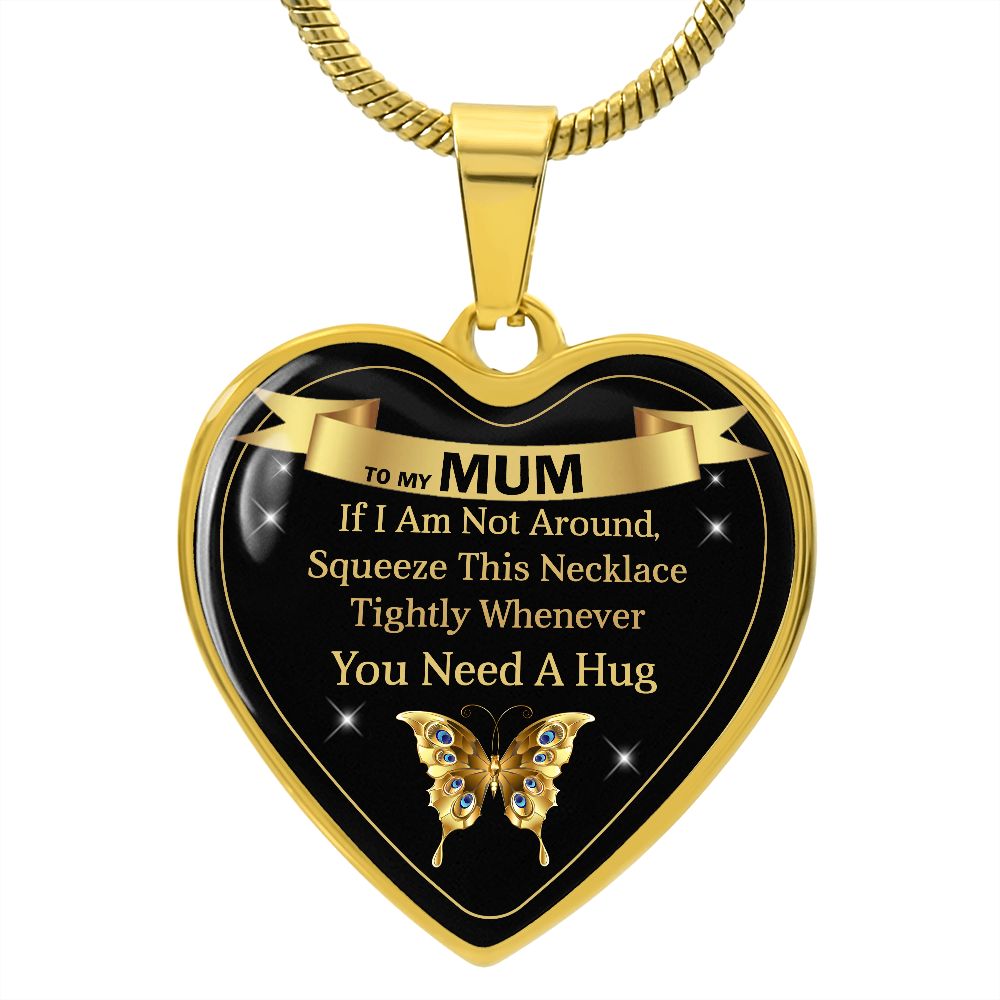 To My Mum | Need a Hug | Heart Pendant