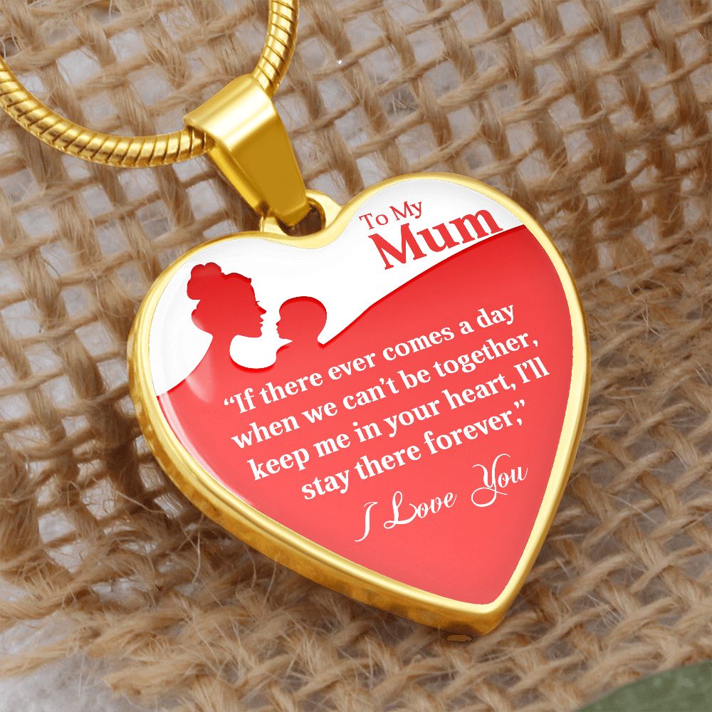 To My Mum | Forever | Heart Pendant