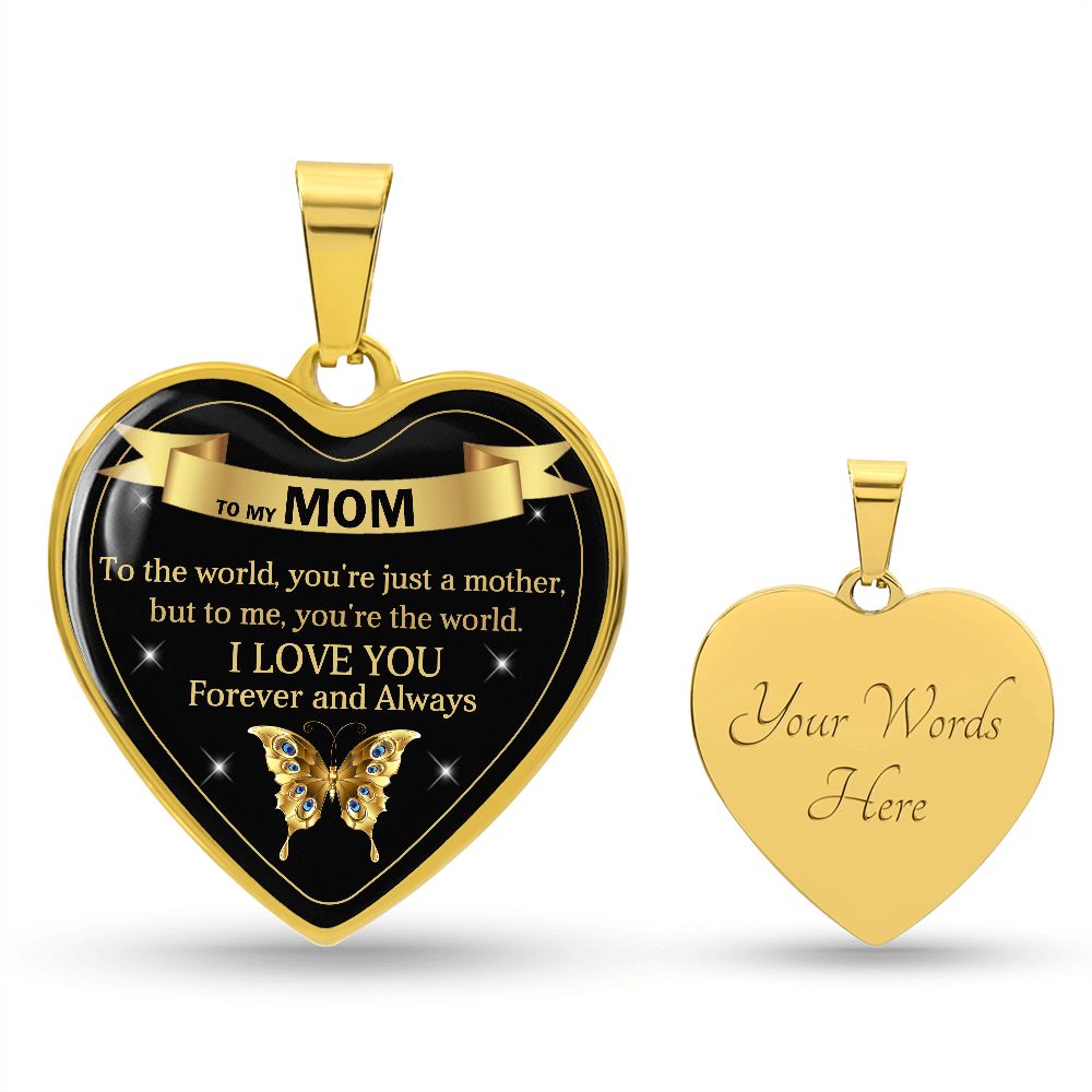 To My Mom | World | Heart Pendant