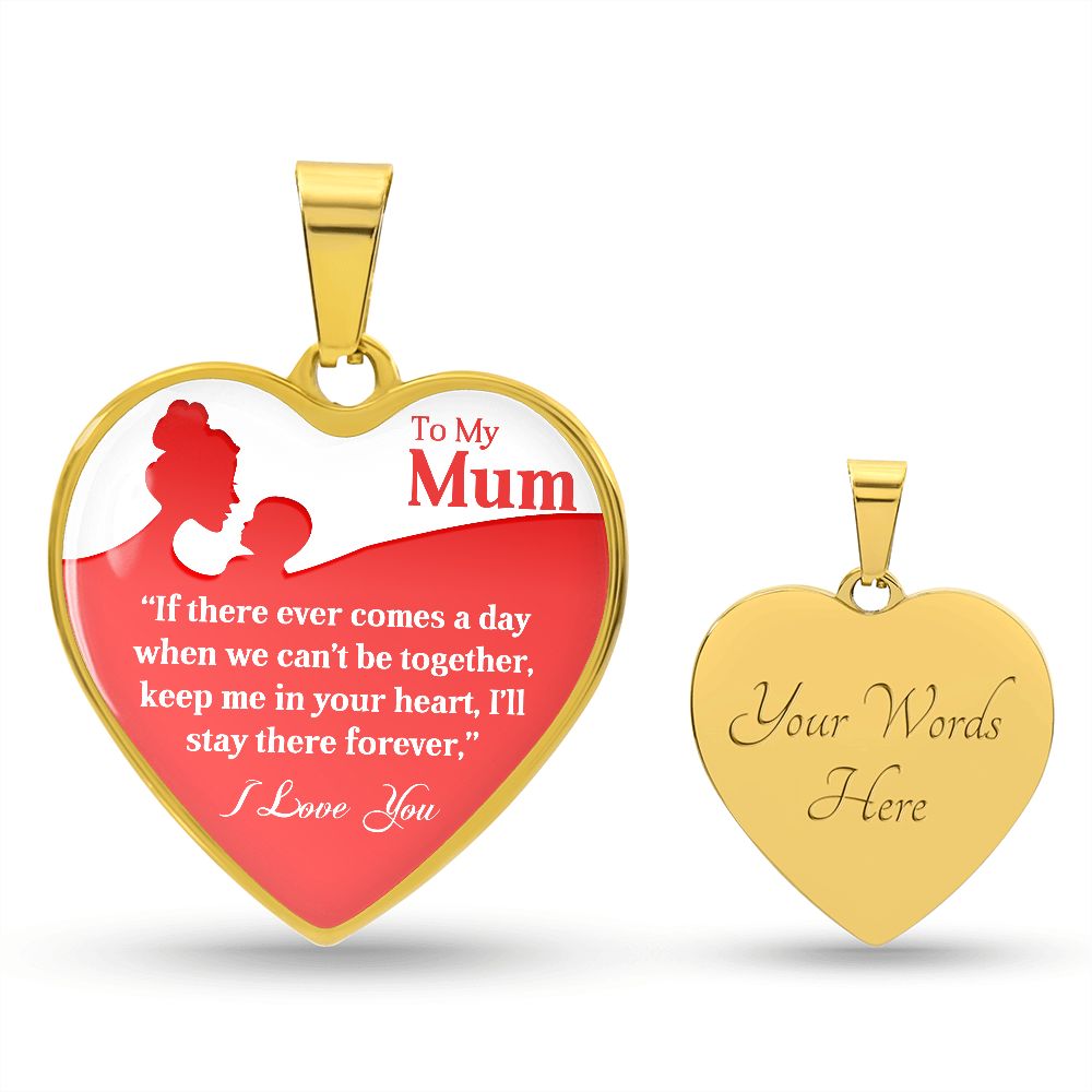 To My Mum | Forever | Heart Pendant
