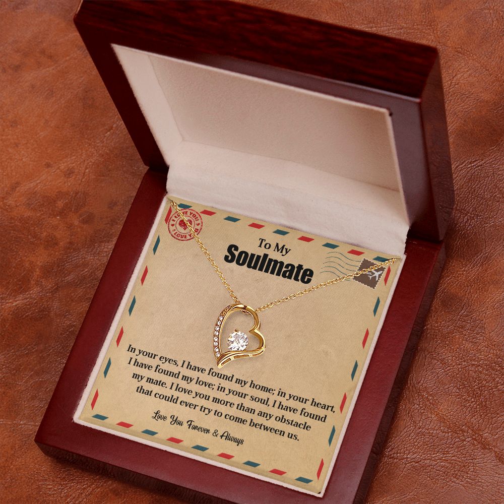 To My Soulmate | My Home | Forever Love Necklace