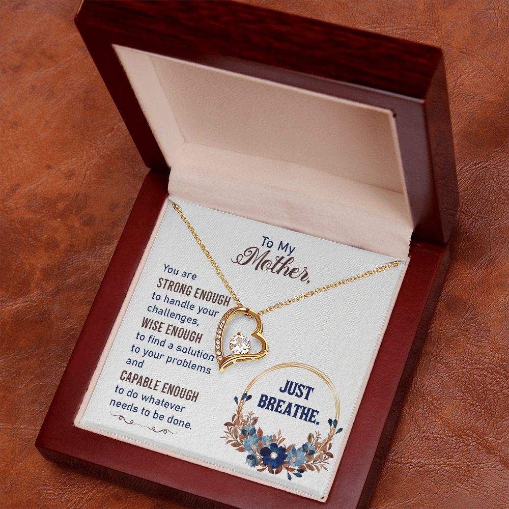 To My Mother | Strong Enough | Forever Love Necklace
