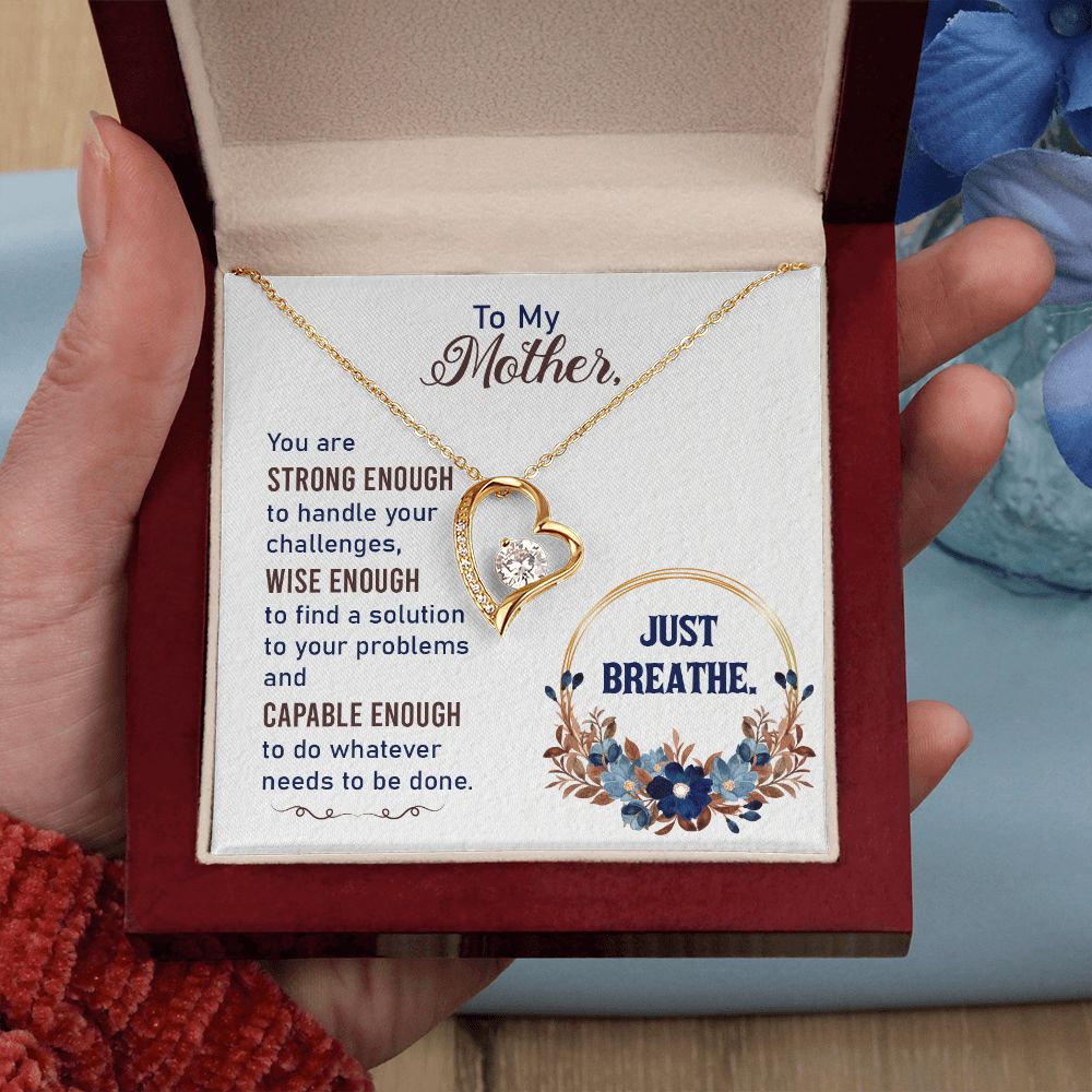 To My Mother | Strong Enough | Forever Love Necklace
